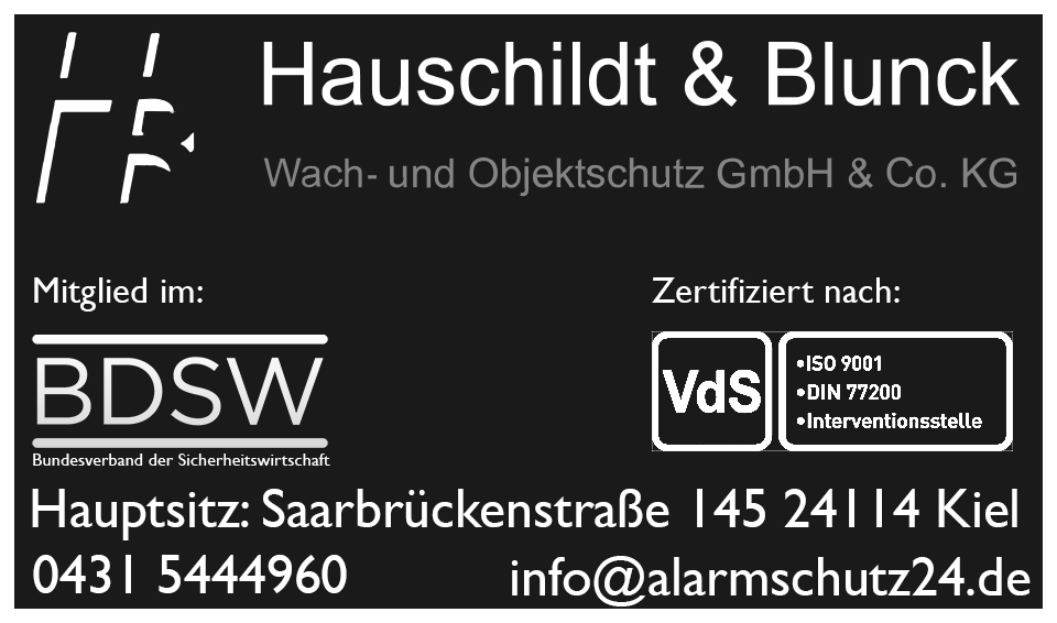 Zertifikate: BDSW-Mitglied, ISO 9001, DIN 77200, VdS Interventionsstelle